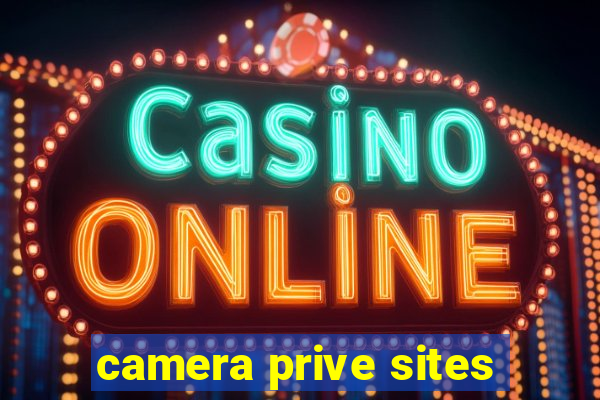 camera prive sites